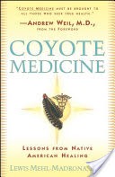 Coyote Medicine