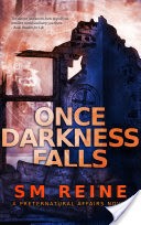 Once Darkness Falls