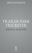 Trailer Park Trickster