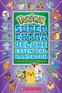 Super Extra Deluxe Essential Handbook (Pokmon)
