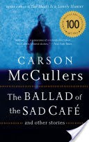 The Ballad of the Sad Cafe
