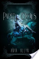 Paper Dolls (The Dark Carousel, #2)