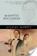 The Saintly Buccaneer (House of Winslow Book #5)