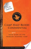 From Percy Jackson: Camp Half-Blood Confidential