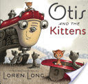 Otis and The Kittens