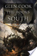 The Books of the South: Tales of the Black Company