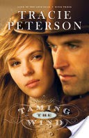 Taming the Wind (Land of the Lone Star Book #3)