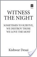 Witness The Night