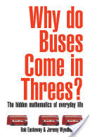 Why Do Buses Come in Threes?