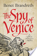 The Spy of Venice: A William Shakespeare Mystery