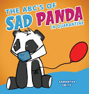 The ABC's of Sad Panda in Quarantine