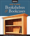 How to Make Bookshelves & Bookcases