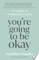 You're Going to Be Okay