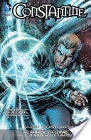 Constantine Vol. 1: The Spark and the Flame (The New 52)