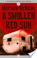 A Swollen Red Sun