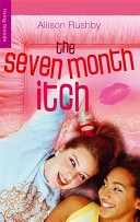 The Seven Month Itch