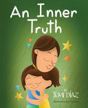 An Inner Truth: Book On Self Empowerment and Emotional Intelligence For Kids