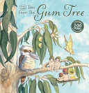 Tales from the Gum Tree