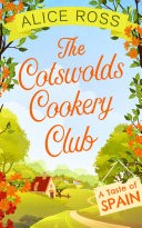 The Cotswolds Cookery Club: A Taste of Spain -