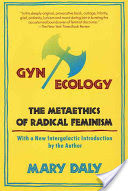 Gyn/ecology
