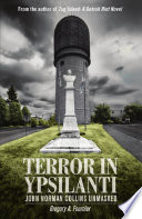Terror in Ypsilanti: John Norman Collins Unmasked