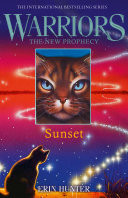 SUNSET (Warriors: The New Prophecy, Book 6)