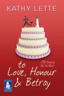 To Love, Honour and Betray (till Divorce Us Do Part)