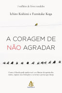 A coragem de no agradar