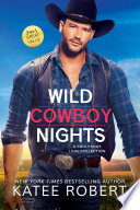 Wild Cowboy Nights: a Foolproof Love collection