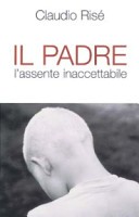 Il padre, l'assente inaccettabile