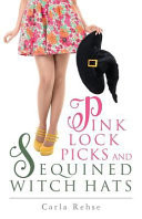 Pink Lock Picks and Sequined Witch Hats