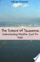 The Science of Tsunamis