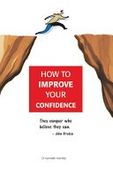 How To Improve Your Confidence