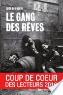 Le gang des rves