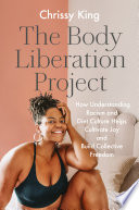 The Body Liberation Project