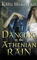 Dancing in the Athenian Rain
