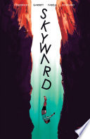 Skyward Vol. 3: Fix The World