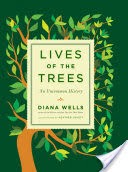 Lives of the Trees