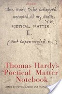 Thomas Hardy's 'Poetical Matter' Notebook