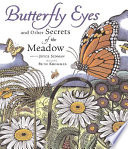 Butterfly Eyes and Other Secrets of the Meadow