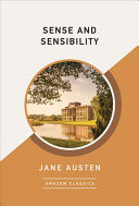 Sense and Sensibility (AmazonClassics Edition)