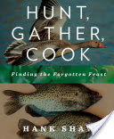 Hunt, Gather, Cook