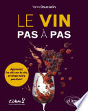 Le vin pas  pas