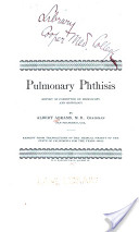 Pulmonary phthisis