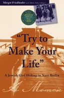 Try to Make Your Life