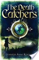 The Death Catchers