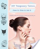 DIY Temporary Tattoos