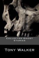 Collected Ghost Stories