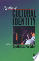 Questions of Cultural Identity