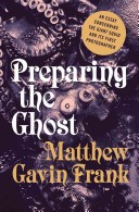 Preparing the Ghost